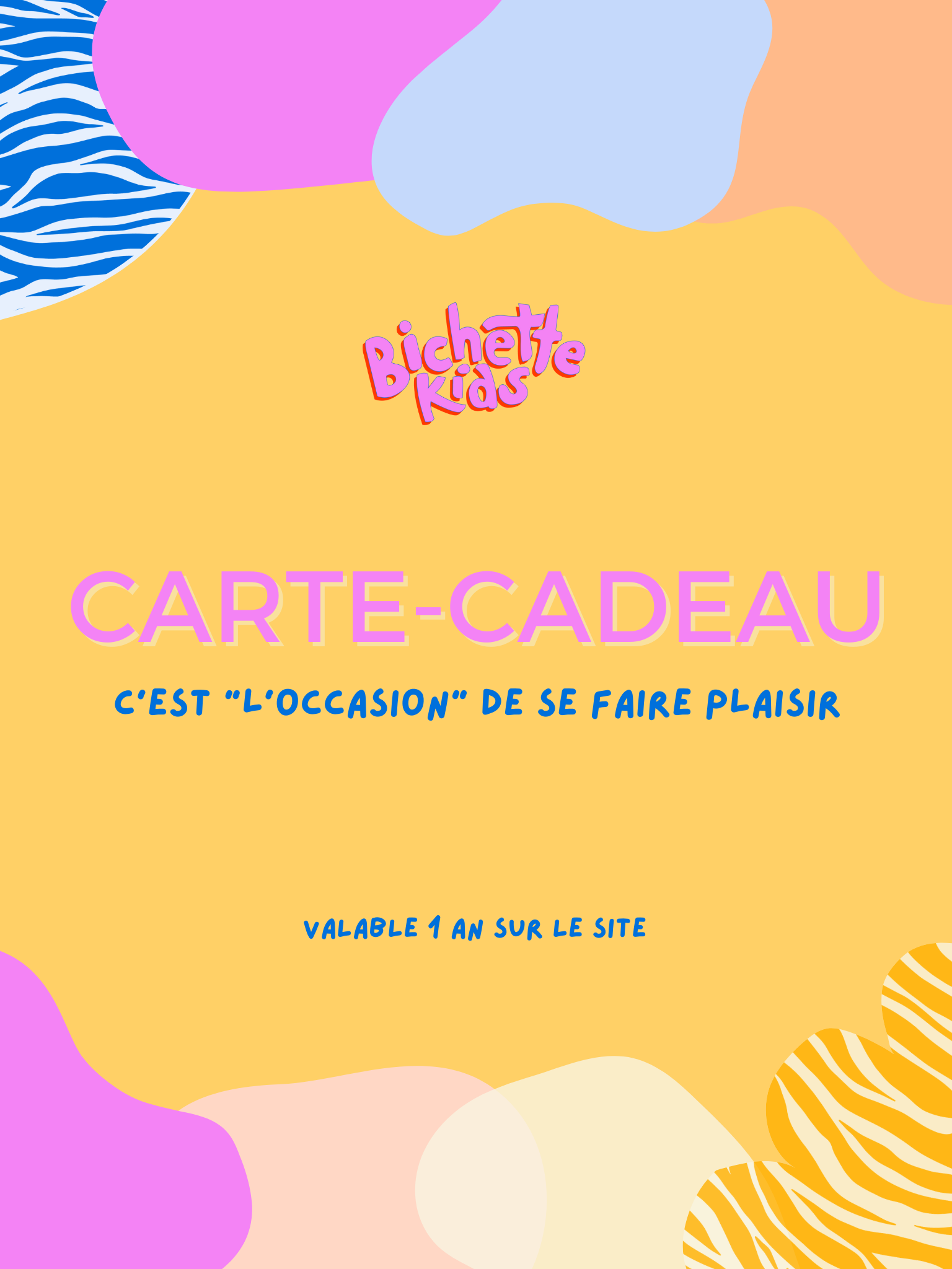 Carte-cadeau Bichette Kids